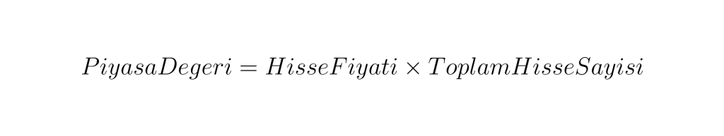 Piyasa Değeri Formülü