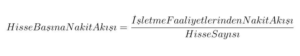 Hisse Başına Nakit Akışı Formülü