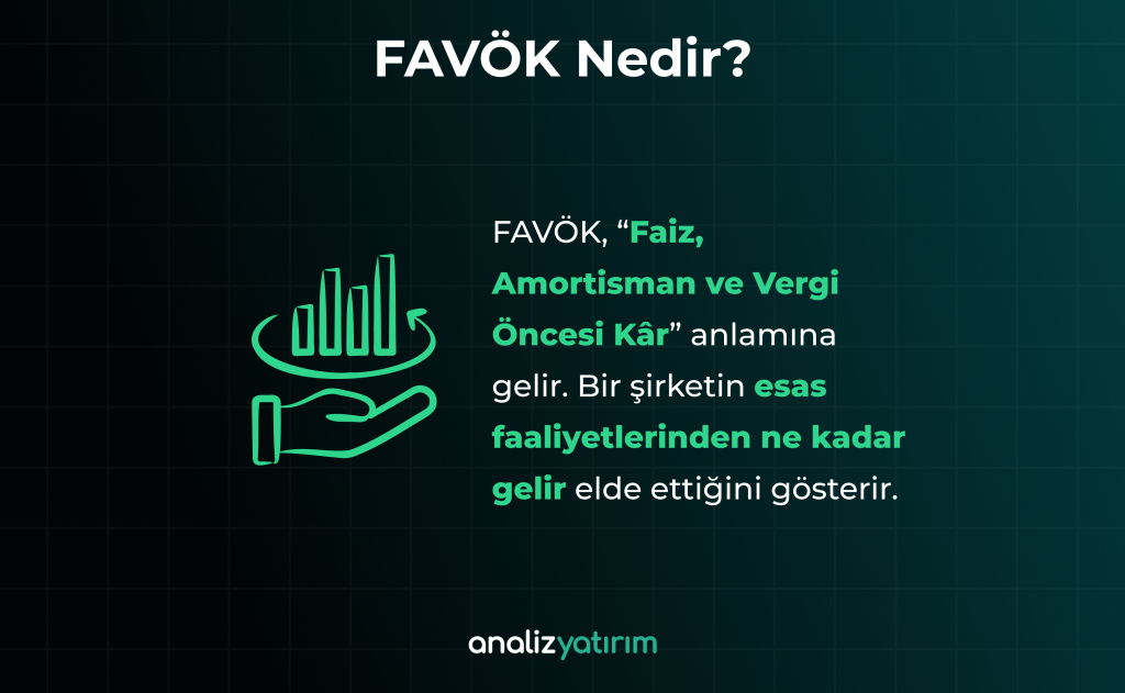FAVÖK Nedir?