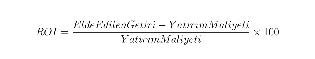 ROI Formülü